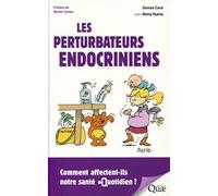 Les perturbateurs endocriniens: Comment affectent-ils notre santé au quotidien ?