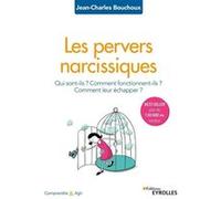 Les pervers narcissiques Jean-Charles Bouchoux (Auteur)