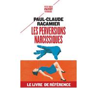 Les Perversions narcissiques