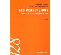 Les perversions sexuelles et narcissiques