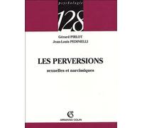 Les perversions sexuelles et narcissiques