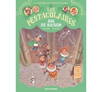 Les Pestaculaires - Tome 3 - Age De Raison