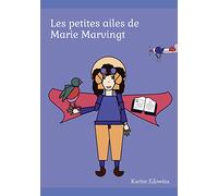 Les petites ailes de Marie Marvingt