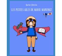 Les petites ailes de Marie Marvingt