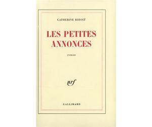 Les petites annonces - Catherine Rihoit - Gallimard - broché - Livre