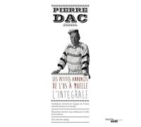 Les Petites Annonces de l'Os à moelle: L'Intégrale