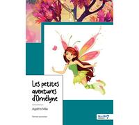 Les petites aventures d'Ornélyne - Agathe Mila - Nombre 7 - broché - roman jeunesse