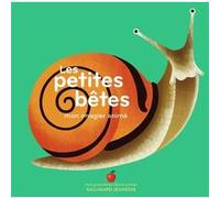 Les petites bêtes Collectif (Auteur), Amélie Falière (Illustration)