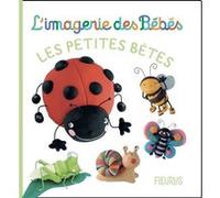 Les petites bêtes Nathalie Bélineau (Auteur), Christelle Mekdjian (Illustration)