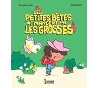Emmanuel Villin – Les petites bêtes ne mangent pas les grosses – Album jeunesse – Cartonné