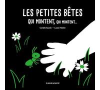 Les petites bêtes qui montent, qui montent...