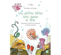 Les Petites Bêtes Sans Queue Ni Tête