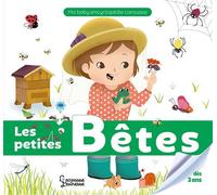 Les petites bêtes - Sophie de Mullenheim - Larousse - relié - Document jeunesse dès 3 ans
