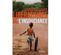 Les petites clauses libératoires de l'insouciance - Marcel Sandras - Hello - broché - Guide