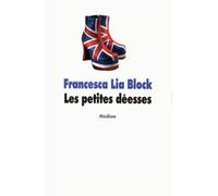 Les petites déesses - Francesca Lia Block - Medium - Roman adolescent dès 13 ans