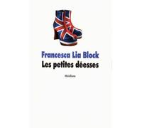 Les petites déesses - Francesca Lia Block - Medium - Roman adolescent dès 13 ans