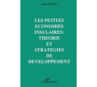 Les petites économies insulaires : théorie et stratégies de développement