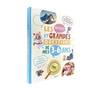 Alissia Waeles – Les petites et grandes questions de mes 3-6 ans – Cartonné