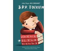 Les petites gens, les grands rêves : J. R. R. Tolkien