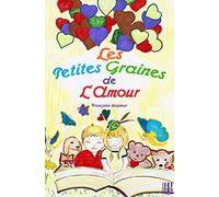Les petites graines de l'amour