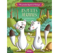 Les petites hermines - Christophe Boncens - Beluga - cartonné - Contes et légendes jeunesse