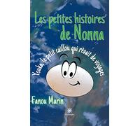 Les petites histoires de Nonna Youka, le petit caillou qui rêvait de voyages