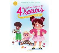 Les petites histoires des 4 soeurs - La grosse dispute - Sophie Rigal-Goulard - Rageot - Poche - Roman cadet