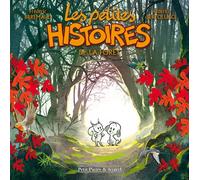Les petites histoires T1 - De la forêt - Frédéric Brrémaud - Clair De Lune - broché - Bande dessinée