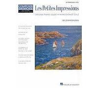 Les Petites Impressions - Intermediate Level Piano Sheet Music Book For Students And Teachers Impressionist Style Solos With French Musical Terms Educational Piano Repertoire