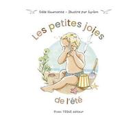 Les petites joies de l'été - Odile Haumonté - Tequi - relié - Album jeunesse