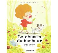 Les petites lumières - Le chemin du bonheur