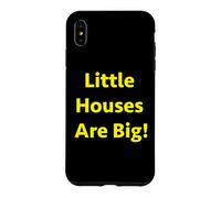 Les Petites Maisons sont Grandes ! Coque pour iPhone XS Max