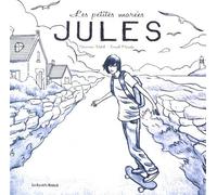 Les Petites Marées Tome 2 - Jules