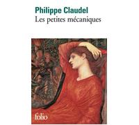 Les petites mécaniques - Philippe Claudel - Gallimard - Poche - Roman