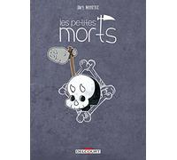 Les Petites morts: Retour vers le fémur