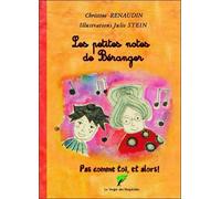 Les petites notes de beranger - RENAUDIN/STEIN - Le Verger Des Hesperides - broché - Document jeunesse