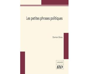 Les petites phrases politiques