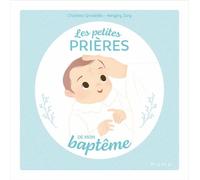 Les petites prières de mon baptême