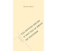 Les petites soeurs n'ont pas le droit de souffrir