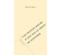 Les petites soeurs n'ont pas le droit de souffrir