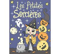 Les Petites Sorcières: Livre de Coloriage Pour Enfants 4-8 Ans | Illustrations de Jolies Sorcières