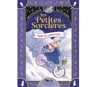 Les Petites Sorcières - Tildir la catastrophe