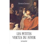Laurier – Les petites vertus du foyer