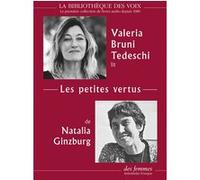 Les petites vertus Natalia Ginzburg (Auteur), Valéria Bruni Tedeschi (Auteur)