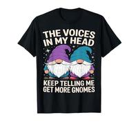 les petites voix dans ma tête n'arrêtent pas de me dire « achète plus de nains » T-Shirt