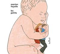 Marion Fayolle – Les petits