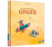 Les Petits Bonheurs de Ginger Camille Martin (Illustration), Camille Martin (Auteur)