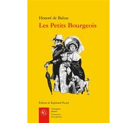 Les Petits Bourgeois - Honoré de Balzac - Classiques Garnier - broché - Roman