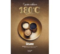 Les petits cahiers 180°C - Sésame - Collectif - Hachette Pratique - broché - Guide