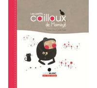 Les Petits cailloux de Mamayé - Sandrine Lévy - 400 Coups Eds Les - relié - Album jeunesse dès 3 ans